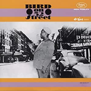 Charlie Parker - Bird on 52nd Street (Vinyl LP)