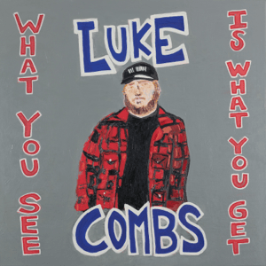 Luke Combs - What You See Is What You Get (Vinyl 2LP)