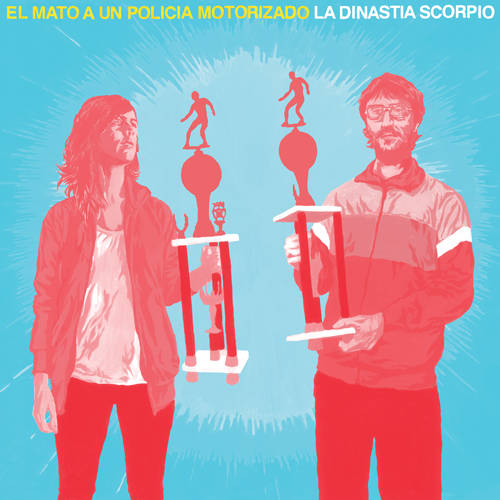 El Mato A Un Policia Motorizado - La Dinistia Scorpio (Vinyl LP)