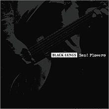 Black Lungs - Send Flowers 15th Anniversary (Silver Vinyl LP)