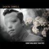 Jason Isbell - Something More Than Free: 10th Ann (Vinyl 2LP)