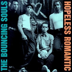 Bouncing Souls - Hopeless Romantic (Vinyl LP)