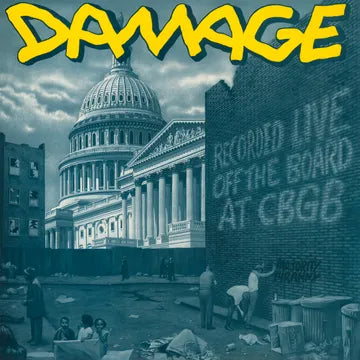 Damage - Recorded Live Off the Board at CBGB RSD24 (Vinyl LP)