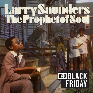 Larry Saunders - The Prophet of Song RSDBF24 (Vinyl LP) - Alleycats Music
