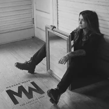 Morgan Wade - The Party Is Over (last call) BF25 (Vinyl LP)