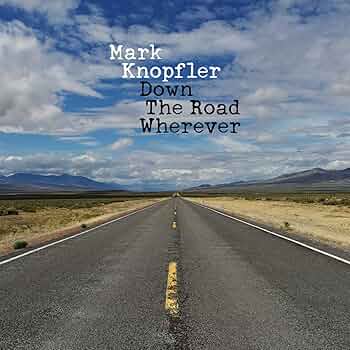 Mark Knopfler - Down the Road Wherever (Vinyl 2LP)