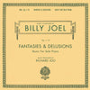 Billy Joel - Fantasies &amp; Delusions (Vinyl 2LP)