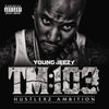 Young Jeezy - TM 103: Hustlerz Ambition (Vinyl 2LP)