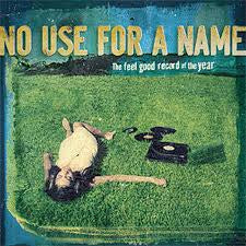 No Use For A Name - The Feel of the Year