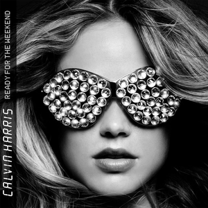 Calvin Harris - Ready For the Weekend (Vinyl 2LP)