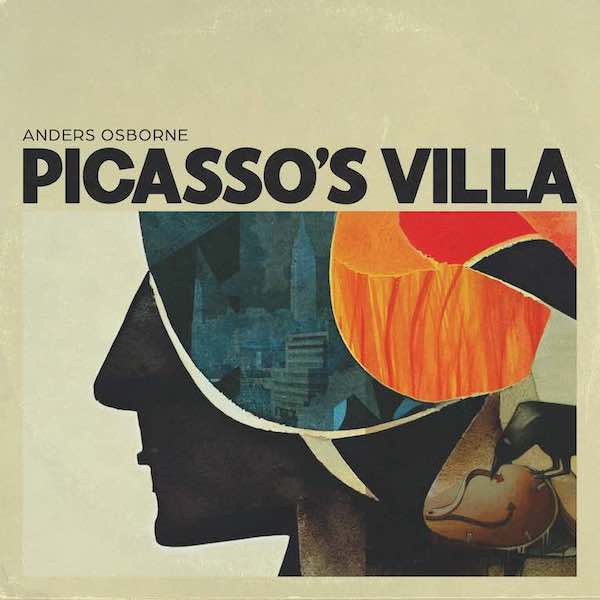 Anders Osborne - Picasso's Villa (Vinyl LP)