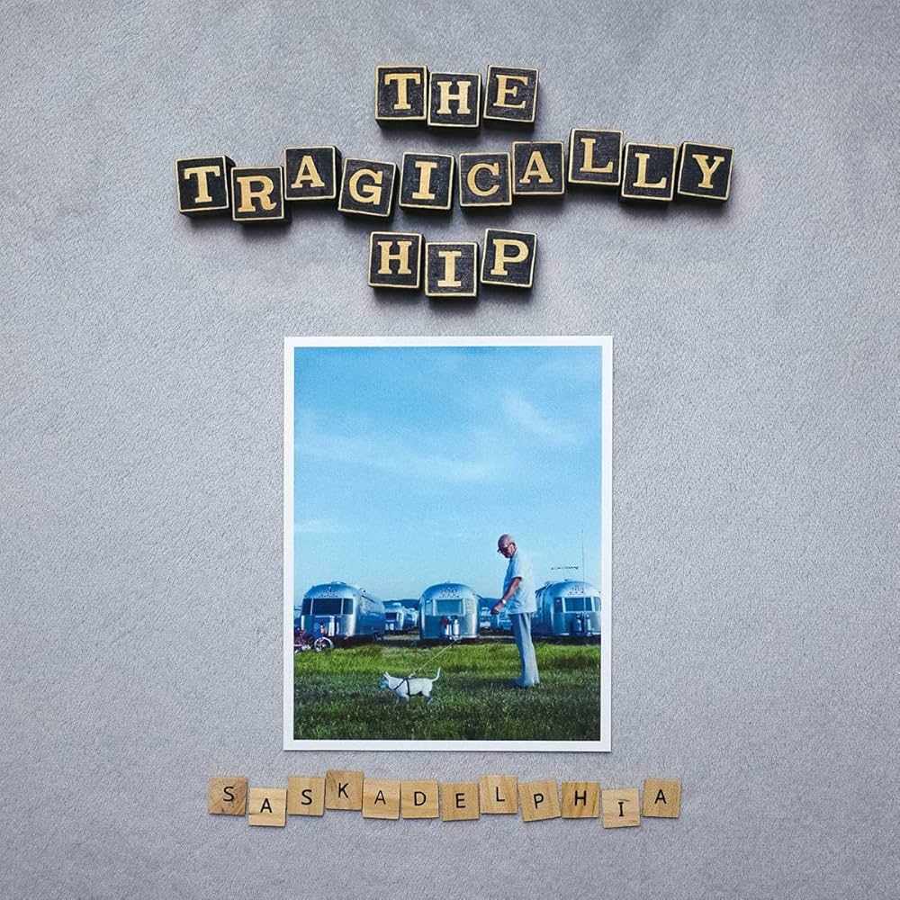 Tragically Hip - Saskadelphia (Vinyl EP)