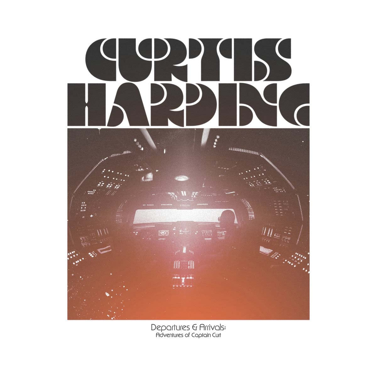 Curtis Harding - Departures and Arrivals…. (Orange Vinyl LP)