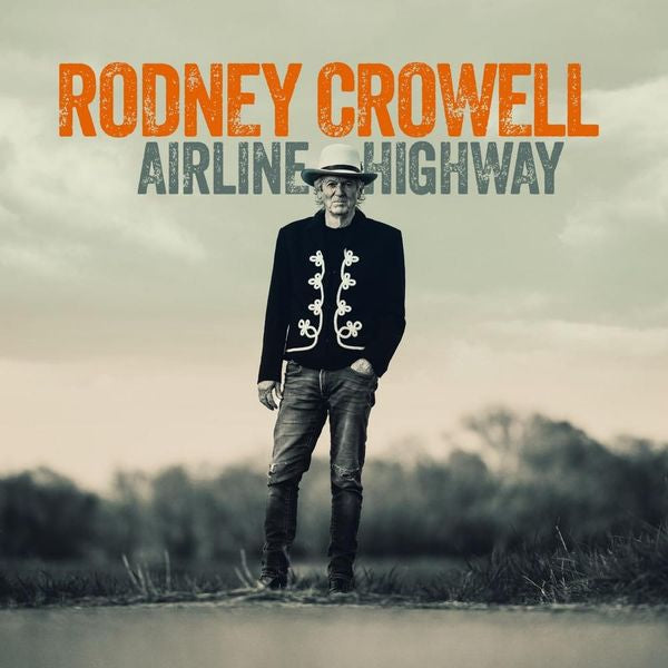 Rodney Crowell - Airline Highway (Blue Vinyl LP)
