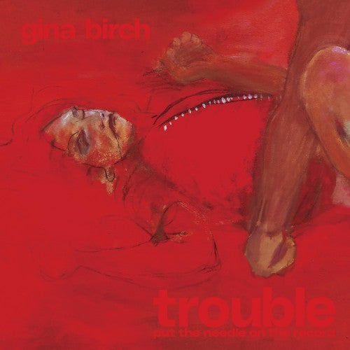 Gina Birch - Trouble (Vinyl LP)