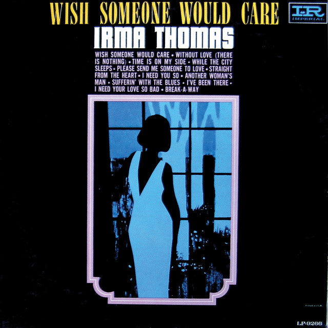 Irma Thomas - Wish Someone Would Care (Vinyl LP)