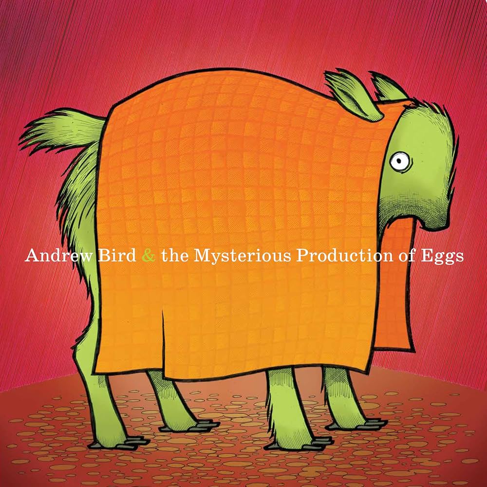Andrew Bird - the Mysterious Production of Eggs (Vinyl LP)