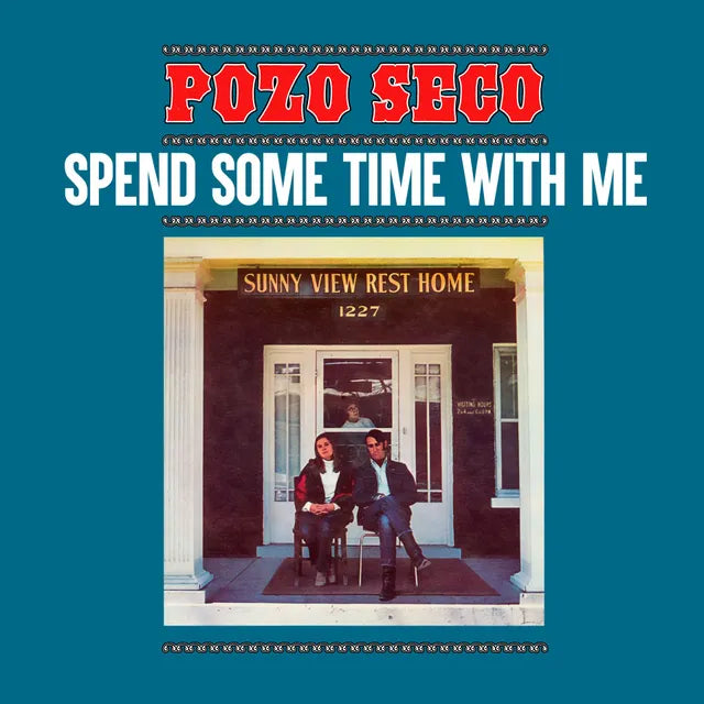 Pozo Seco - Spend Some Time With Me BF24 (Vinyl 2LP)