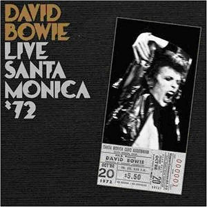 David Bowie - Live At Santa Monica '72 (Vinyl 2LP)