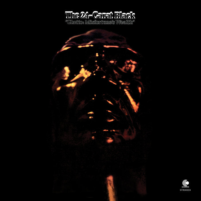 24-Carat Black - Ghetto: Misfortune's Wealth (Vinyl LP)