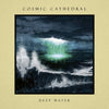 Cosmic Cathedral - Deep Water (Vinyl 2LP)