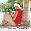 Kenny Chesney - All I Want For Christmas Is a Real Good Tan (Vinyl LP)