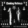 Choking Victim - No Gods / No Managers (Vinyl LP)