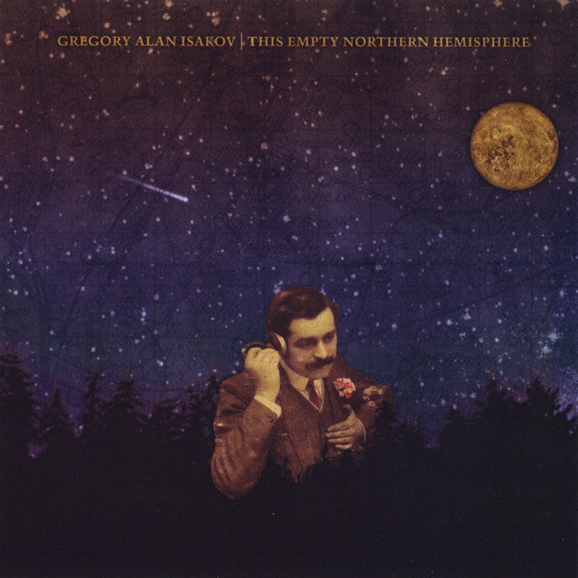 Gregory Alan Isakov - This Empty Northern Hemisphere (Vinyl LP)