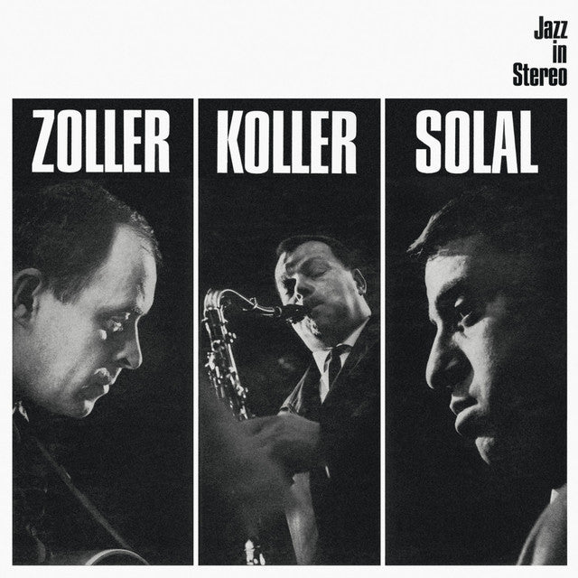 Atilla Zoller, Hans Koller, Martial Solal - Zoller/Koller/Solal (Vinyl LP)
