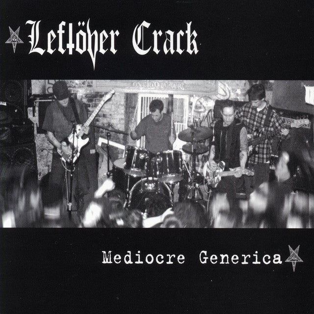 Leftover Crack - Mediocre Generica (Vinyl LP)