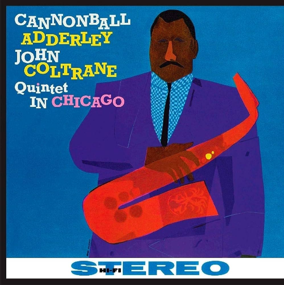 Cannonball Adderley -  Quintet in Chicago (Vinyl LP)