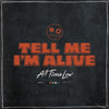 All Time Low - Tell Me I&#39;m Alive (Vinyl LP)