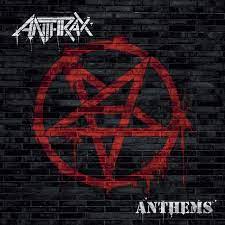 Anthrax - Anthems (Vinyl LP)