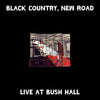Black Country New Road - Live At Bush Hall (Vinyl LP)