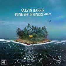 Calvin Harris - Funk Wav Bounces Vol. 2 (Vinyl LP)