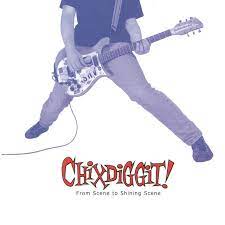 Chixdiggit! - From Scene to Shining Scene (Vinyl LP)