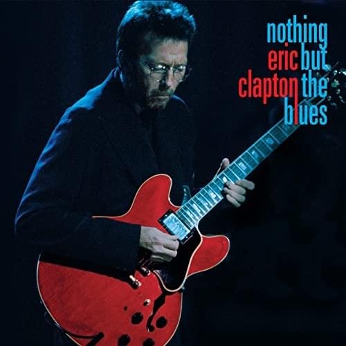 Eric Clapton - Nothing But the Blues (Vinyl 2LP)
