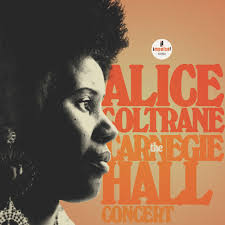 Alice Coltrane - The Carnegie Hall Concert (Vinyl 2LP)