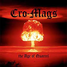 Cro-Mags - The Age of Quarrel (Vinyl LP)