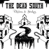 Dead South - Chains &amp; Stakes (Black &amp; Cream Vinyl LP)
