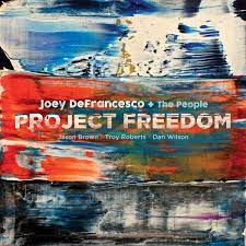 Joey Defrancesco - Project Freedom (Vinyl 2LP)