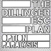 Dillinger Escape Plan with Mike Patton - Option Paralysis (Vinyl LP)
