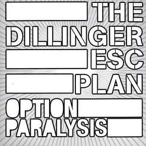 Dillinger Escape Plan with Mike Patton - Option Paralysis (Vinyl LP)