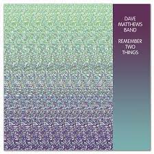 Dave Matthews - Remember Two Things (Vinyl 2LP)