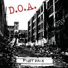 D.O.A. - Fight Back (Vinyl LP)