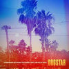 Dogstar - Somewhere Between the Power Lines and Palm Trees (Vinyl LP)