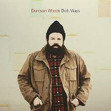 Donovan Woods - Both Ways (Vinyl LP)