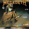 Megadeth - So Far, So Good, So What (Vinyl LP)