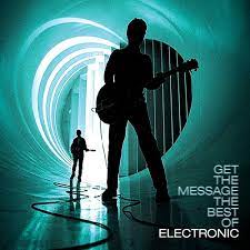 Electronic - Get the Message: The Best Of (Vinyl 2LP)