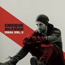 Enrique Iglesias - Final Vol. 2 (Vinyl LP)